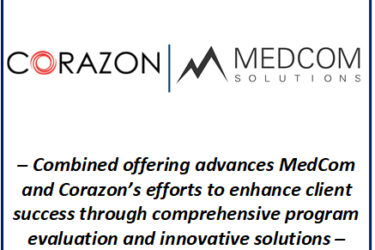 PRESS RELEASE: MedCom and Corazon Launch Offering with Focus on Operational and Financial Assessment to Optimize Specialty Program Operations